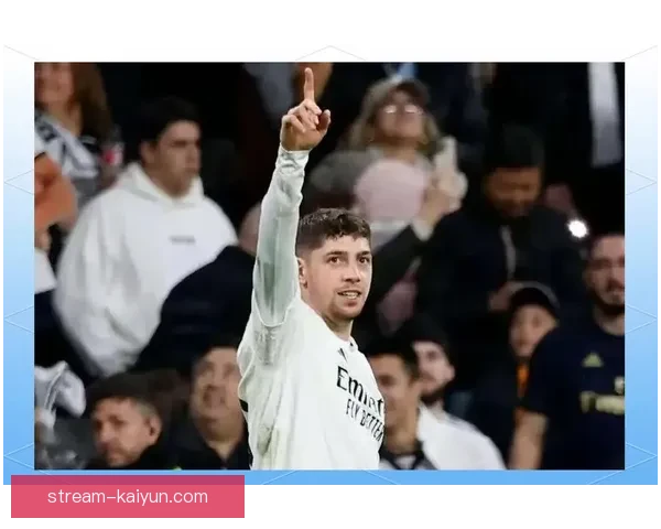 巴尔韦德国家队百场里程碑在即，表现稳健备受期待